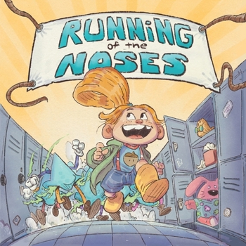 Paperback Running of the Noses: It's not just another snot book. Book