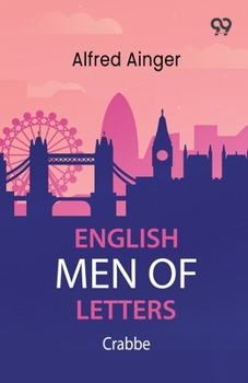 English Men Of Letters: Crabbe