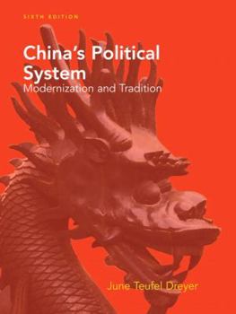 Paperback China's Political System: Modernization and Tradition Book