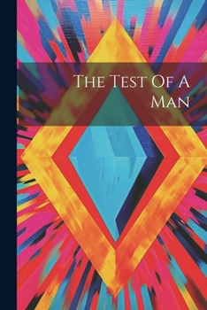 Paperback The Test Of A Man Book