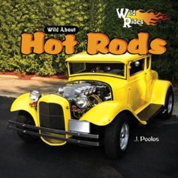 Library Binding Wild about Hot Rods Book