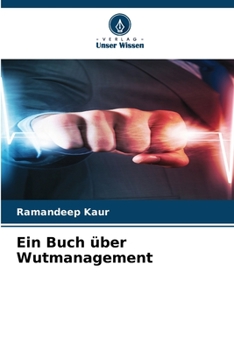 Paperback Ein Buch über Wutmanagement [German] Book