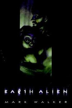 Paperback Earth Alien Book