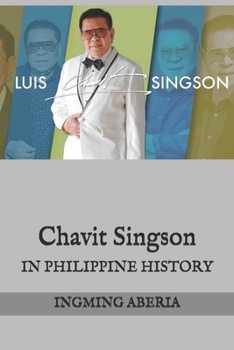 Paperback Chavit Singson: In Philippine History Book