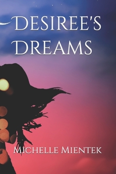 Paperback Desiree's Dreams Book
