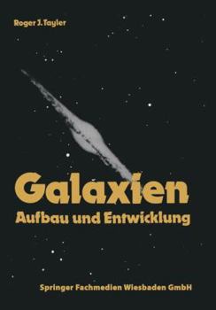 Paperback Galaxien: Aufbau Und Entwicklung [German] Book