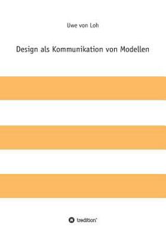 Paperback Design als Kommunikation von Modellen [German] Book
