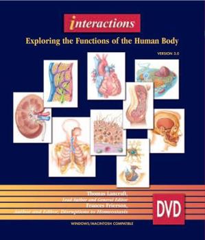 Paperback Interactions: Exploring the Functions of the Humanbody, 3.0 Book