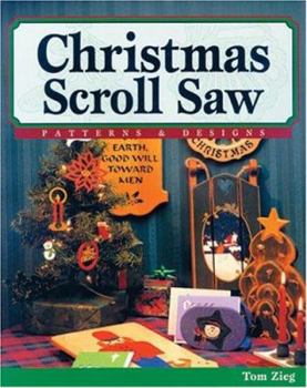 Paperback Christmas Scroll Saw Patterns: Patterns & Designs Book