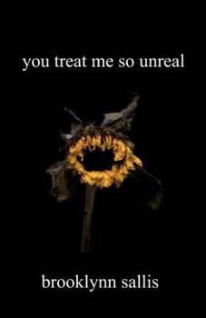 Paperback You Treat Me So Unreal: A collection of short stories Book