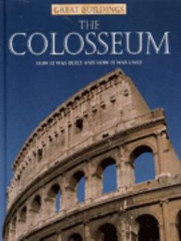 Hardcover Great Buildings: The Colosseum (Great Buildings) Book