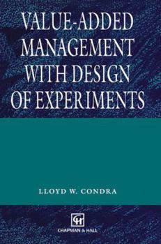Paperback Value-Added Management with Design of Experiments Book