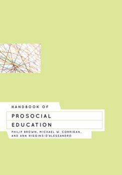 Hardcover Handbook of Prosocial Education Book