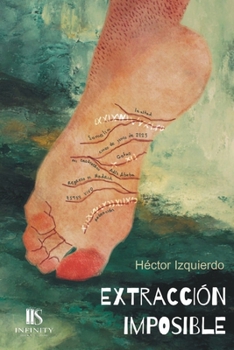 Extracción Imposible (Spanish Edition)