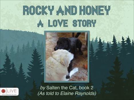 Paperback Rocky and Honey: A Love Story Book