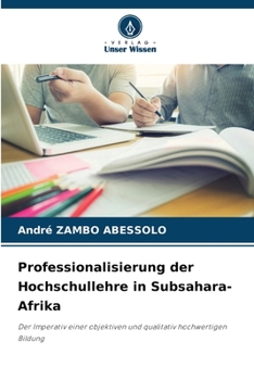 Paperback Professionalisierung der Hochschullehre in Subsahara-Afrika [German] Book
