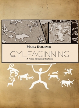 Hardcover Gylfaginning: A Norse Mythology Cartoon Book