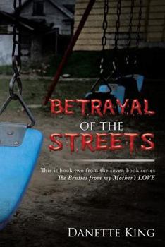 Paperback Betrayal of the Streets Book