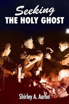 Paperback Seeking the Holy Ghost Book