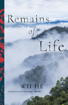 Remains of Life - Book  of the Modern Chinese Literature from Taiwan