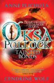Paperback Oksa Pollock: Tainted Bonds Book