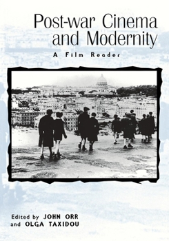 Paperback Post-War Cinema and Modernity: A Film Reader Book