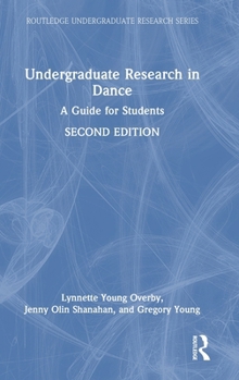 Hardcover Undergraduate Research in Dance: A Guide for Students Book