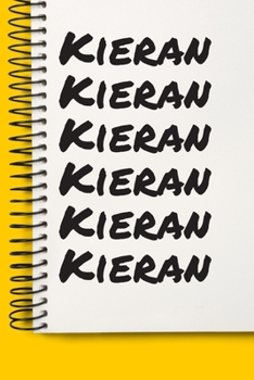 Paperback Name Kieran A beautiful personalized: Lined Notebook / Journal Gift, 120 Pages, 6 x 9 inches, NoteBook Gift For Kieran, Personal Diary, Kieran, Person Book