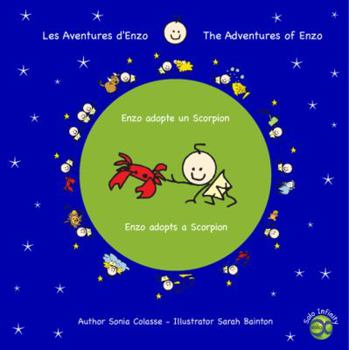 Paperback Les aventures d’Enzo / The Adventures of Enzo: Enzo adopte un Scorpion / Enzo adopts a Scorpion Book