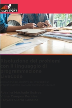 Paperback Risoluzione dei problemi con il linguaggio di programmazione LiveCode [Italian] Book