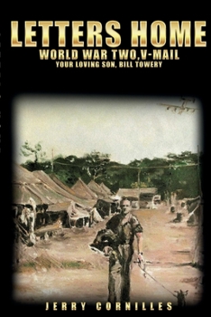 Paperback Letters Home: World War Two,V-Mail Your Loving Son, Bill Towery Book
