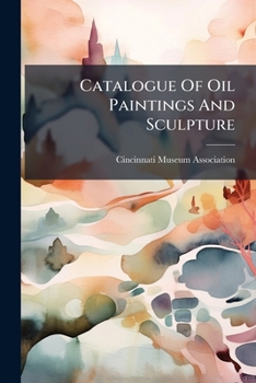 Paperback Catalogue Of Oil Paintings And Sculpture Book