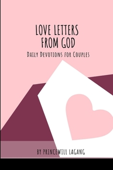 Paperback Love Letters from God: Daily Devotions for Couples Book