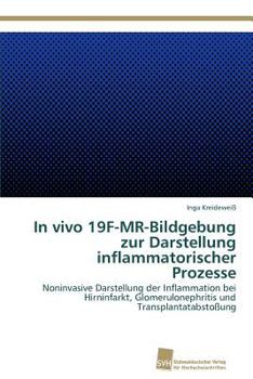 Paperback In vivo 19F-MR-Bildgebung zur Darstellung inflammatorischer Prozesse [German] Book