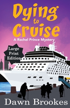 Paperback Dying to Cruise Large Print Edition Book
