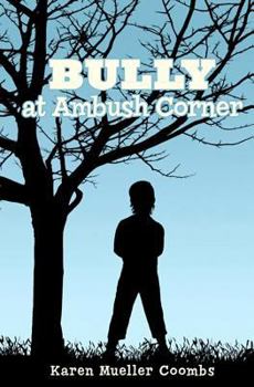Paperback BULLY at Ambush Corner Book