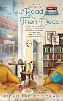 Well Read, Then Dead - Book #1 of the A Read 'Em and Eat Mystery
