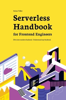 Paperback Serverless Handbook: for frontend engineers Book
