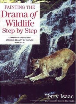 Painting the Drama of Wildlife Step by Step Book Cover