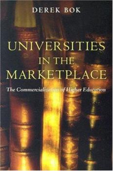 Paperback Universities in the Marketplace: The Commercialization of Higher Education Book