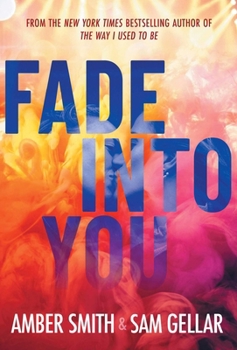 Hardcover Fade Into You Book