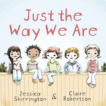 Paperback Just the Way We Are Book