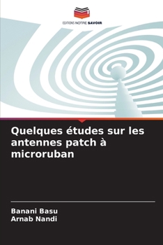 Paperback Quelques études sur les antennes patch à microruban [French] Book