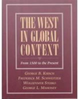 Paperback West in Global Context, the (from 1500 to the Present) Book