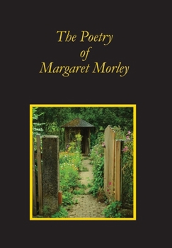 The Poetry of Margaret Morley