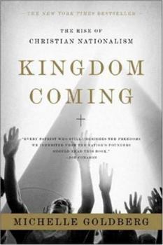 Paperback Kingdom Coming: The Rise of Christian Nationalism Book