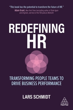 Hardcover Redefining HR: Transforming People Teams to Drive Business Performance Book