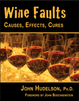 Paperback Wine Faults: Causes, Effects, Cures Book