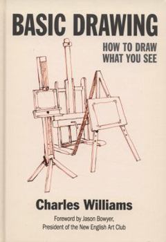 Hardcover Basic Drawing: How to Draw What You See Book