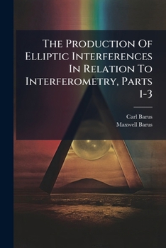 The Production of Elliptic Interferences in Relation to Interferometry